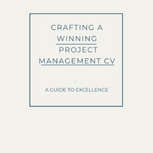 Crafting A Winning Project Management CV